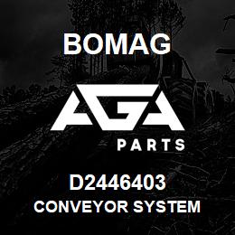 D2446403 Bomag Conveyor system | AGA Parts