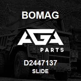 D2447137 Bomag Slide | AGA Parts