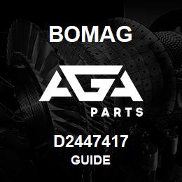 D2447417 Bomag Guide | AGA Parts