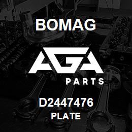 D2447476 Bomag Plate | AGA Parts