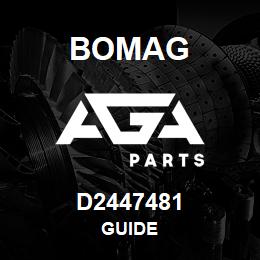 D2447481 Bomag Guide | AGA Parts