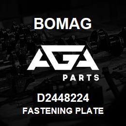 D2448224 Bomag Fastening plate | AGA Parts