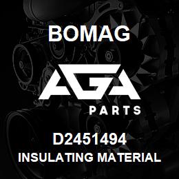 D2451494 Bomag Insulating material | AGA Parts