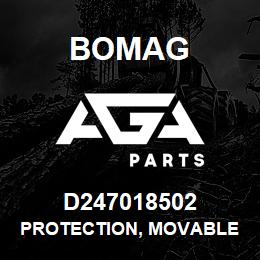 D247018502 Bomag Protection, movable | AGA Parts