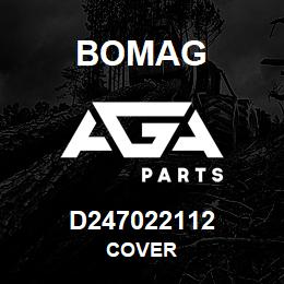 D247022112 Bomag Cover | AGA Parts