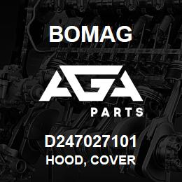 D247027101 Bomag Hood, cover | AGA Parts