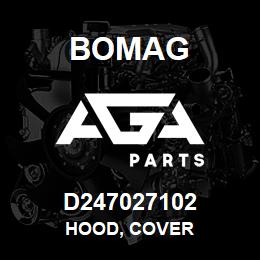 D247027102 Bomag Hood, cover | AGA Parts