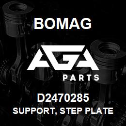 D2470285 Bomag Support, step plate | AGA Parts