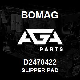 D2470422 Bomag Slipper pad | AGA Parts