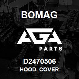 D2470506 Bomag Hood, cover | AGA Parts