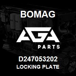 D247053202 Bomag Locking plate | AGA Parts