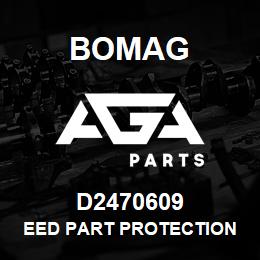 D2470609 Bomag EEd part protection | AGA Parts