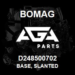 D248500702 Bomag Base, slanted | AGA Parts