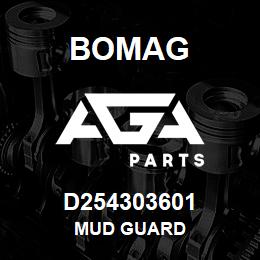 D254303601 Bomag Mud guard | AGA Parts