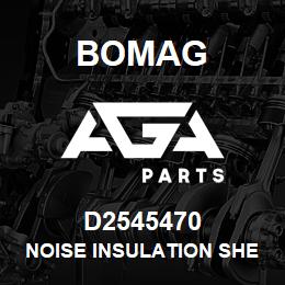 D2545470 Bomag Noise insulation sheet | AGA Parts