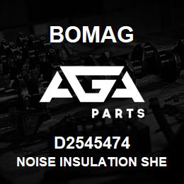 D2545474 Bomag Noise insulation sheet | AGA Parts