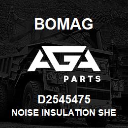 D2545475 Bomag Noise insulation sheet | AGA Parts