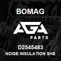 D2545483 Bomag Noise insulation sheet | AGA Parts