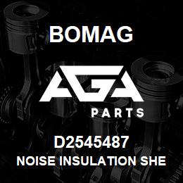 D2545487 Bomag Noise insulation sheet | AGA Parts