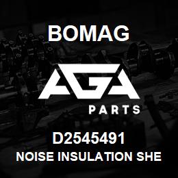 D2545491 Bomag Noise insulation sheet | AGA Parts