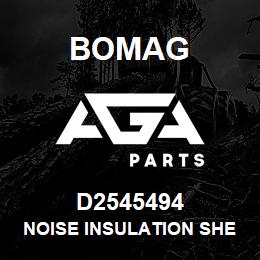 D2545494 Bomag Noise insulation sheet | AGA Parts