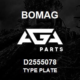 D2555078 Bomag Type plate | AGA Parts