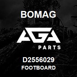 D2556029 Bomag Footboard | AGA Parts