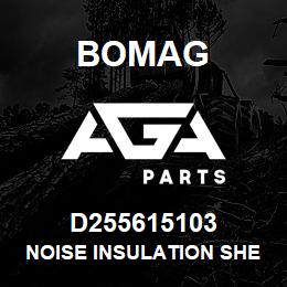 D255615103 Bomag Noise insulation sheet | AGA Parts