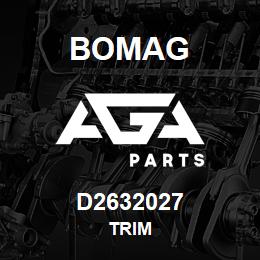 D2632027 Bomag Trim | AGA Parts