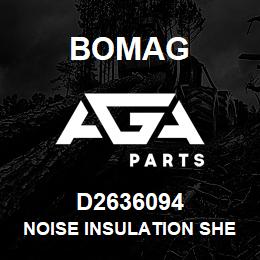 D2636094 Bomag Noise insulation sheet | AGA Parts