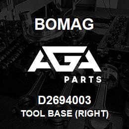 D2694003 Bomag Tool base (Right) | AGA Parts