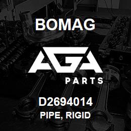 D2694014 Bomag Pipe, rigid | AGA Parts