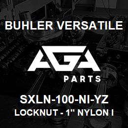 SXLN-100-NI-YZ Buhler Versatile LOCKNUT - 1" NYLON INSERT | AGA Parts
