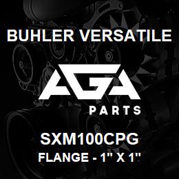SXM100CPG Buhler Versatile FLANGE - 1" X 1" | AGA Parts