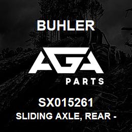 SX015261 Buhler Sliding Axle, Rear - LH | AGA Parts