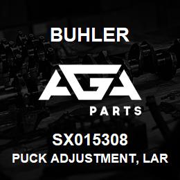 SX015308 Buhler Puck Adjustment, Large | AGA Parts