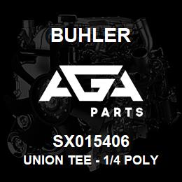 SX015406 Buhler Union Tee - 1/4 Poly Tube | AGA Parts