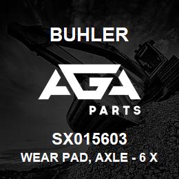 SX015603 Buhler Wear Pad, Axle - 6 x 5 x 1/2 | AGA Parts