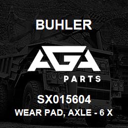 SX015604 Buhler Wear Pad, Axle - 6 x 3 x 3/8 | AGA Parts