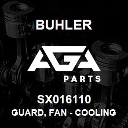 SX016110 Buhler Guard, Fan - Cooling Package | AGA Parts