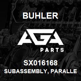 SX016168 Buhler Subassembly, Parallel - Lower | AGA Parts