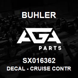 SX016362 Buhler Decal - Cruise Control Switch | AGA Parts