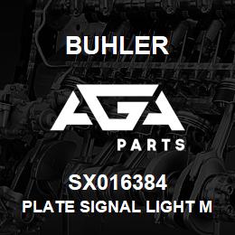 SX016384 Buhler Plate Signal Light Mount | AGA Parts