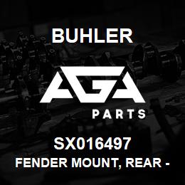 SX016497 Buhler Fender Mount, Rear - RH | AGA Parts