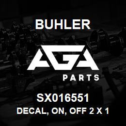 SX016551 Buhler Decal, On, Off 2 x 1.25 | AGA Parts