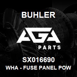 SX016690 Buhler WHA - Fuse Panel Power | AGA Parts