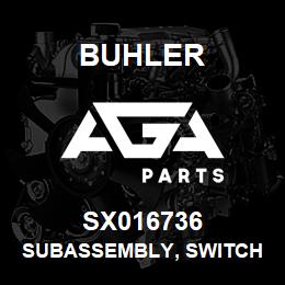 SX016736 Buhler Subassembly, Switch - Cruise Control (SX275) | AGA Parts