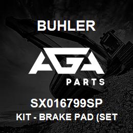 SX016799SP Buhler Kit - Brake Pad (Set of 4 pads) | AGA Parts