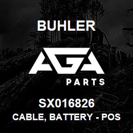 SX016826 Buhler Cable, Battery - Positive Lead to Starter | AGA Parts