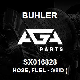 SX016828 Buhler Hose, Fuel - 3/8ID (Order SX016828V20) | AGA Parts